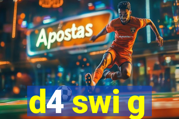 d4 swi g
